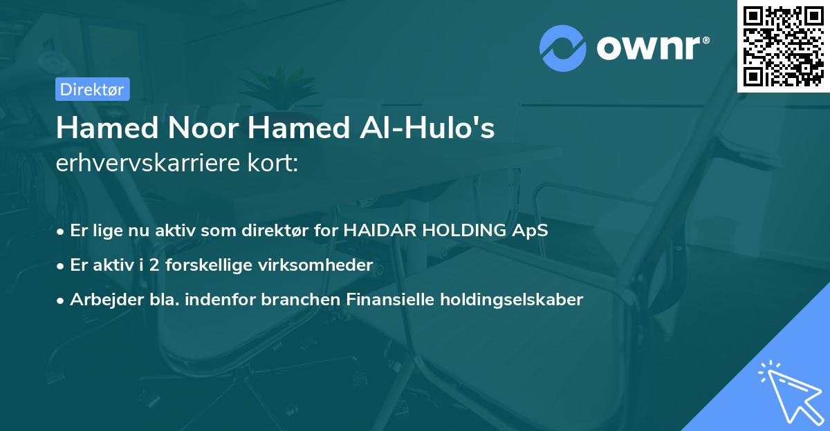 Hamed Noor Hamed Al-Hulo's erhvervskarriere kort