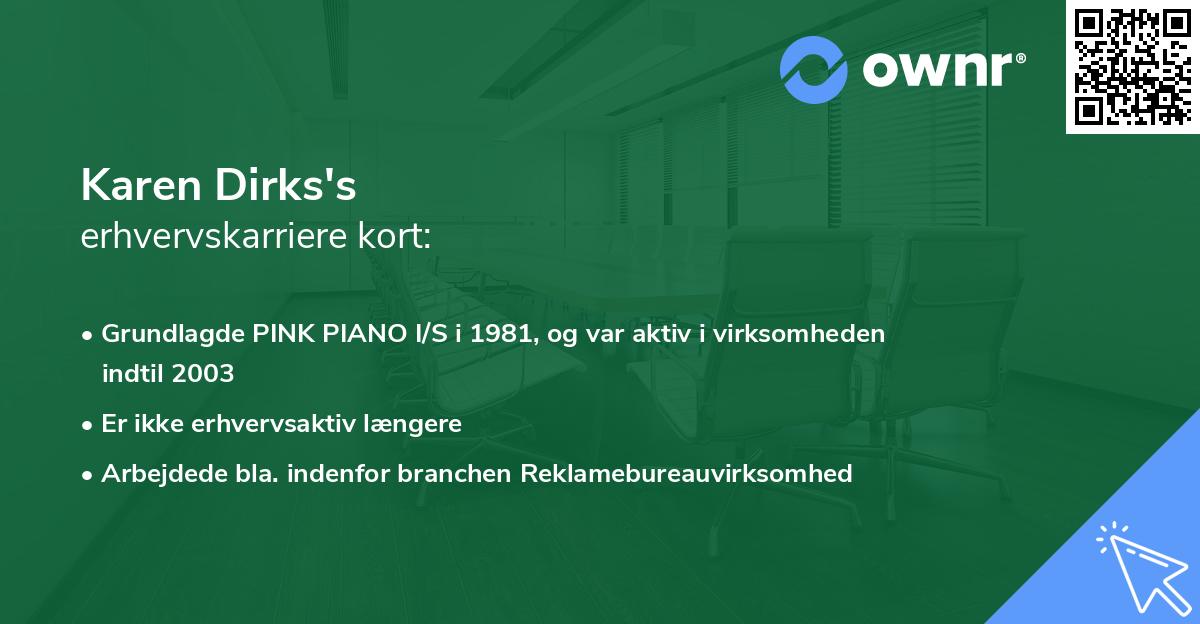Karen Dirks's erhvervskarriere kort
