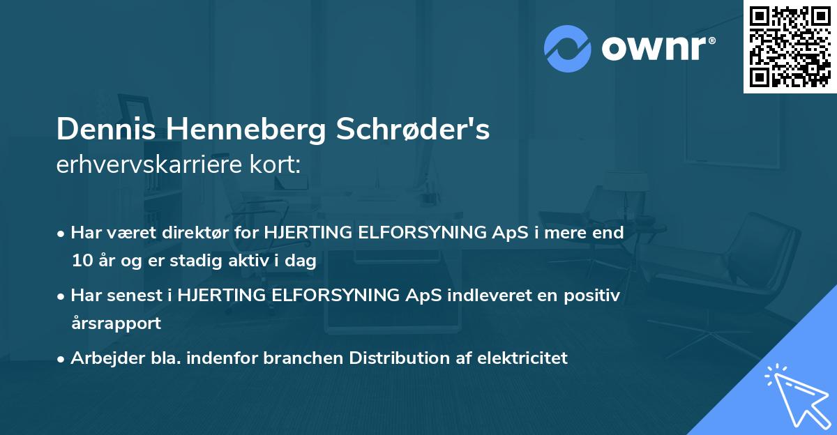 Dennis Henneberg Schrøder's erhvervskarriere kort