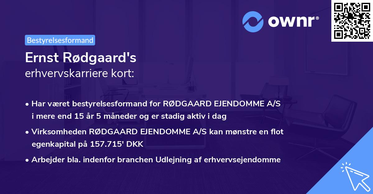Ernst Rødgaard's erhvervskarriere kort
