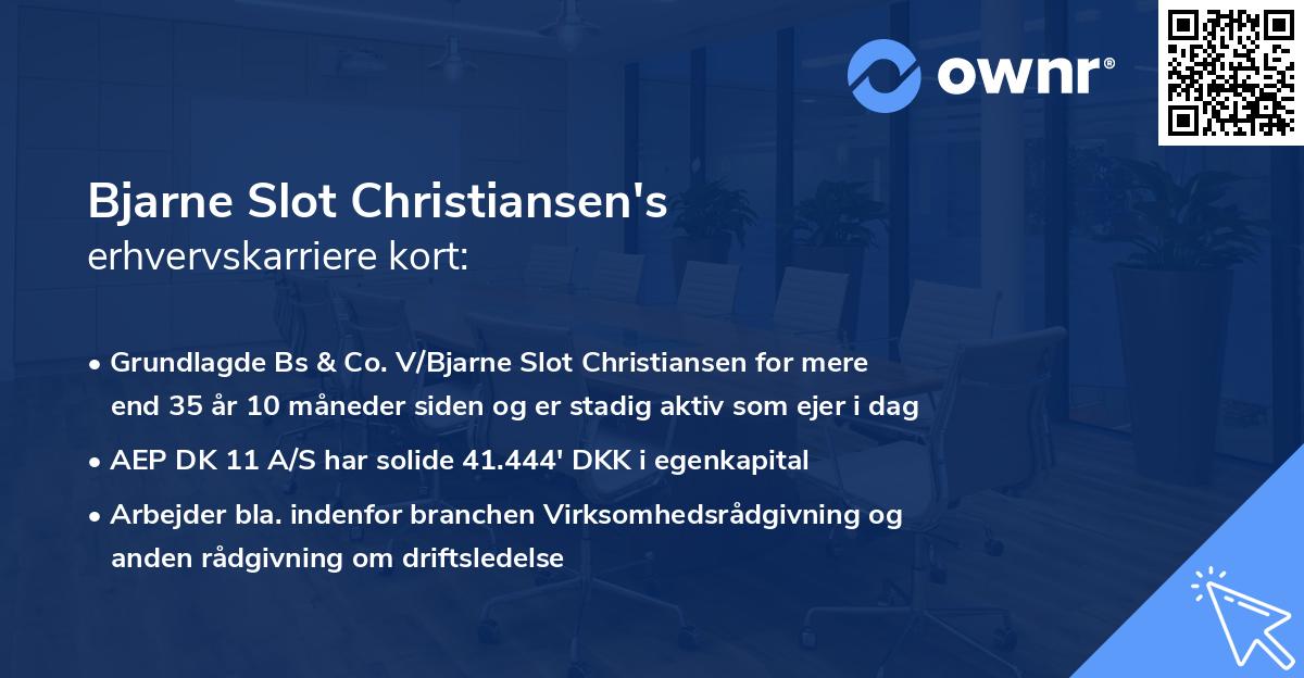 Bjarne Slot Christiansen's erhvervskarriere kort