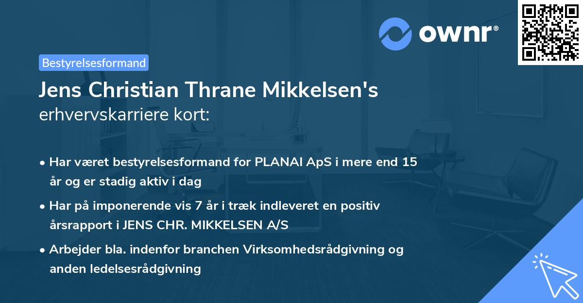 Jens Christian Thrane Mikkelsen's erhvervskarriere kort