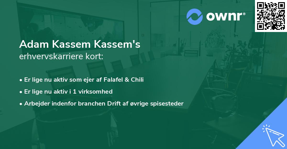 Adam Kassem Kassem's erhvervskarriere kort