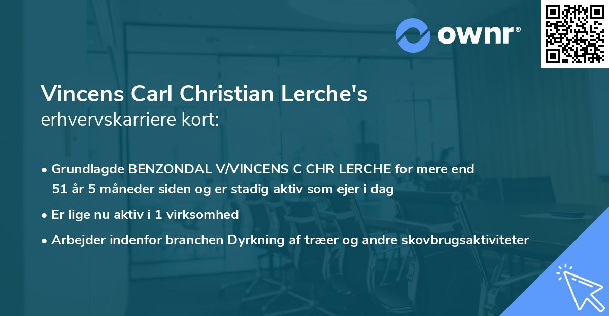 Vincens Carl Christian Lerche's erhvervskarriere kort