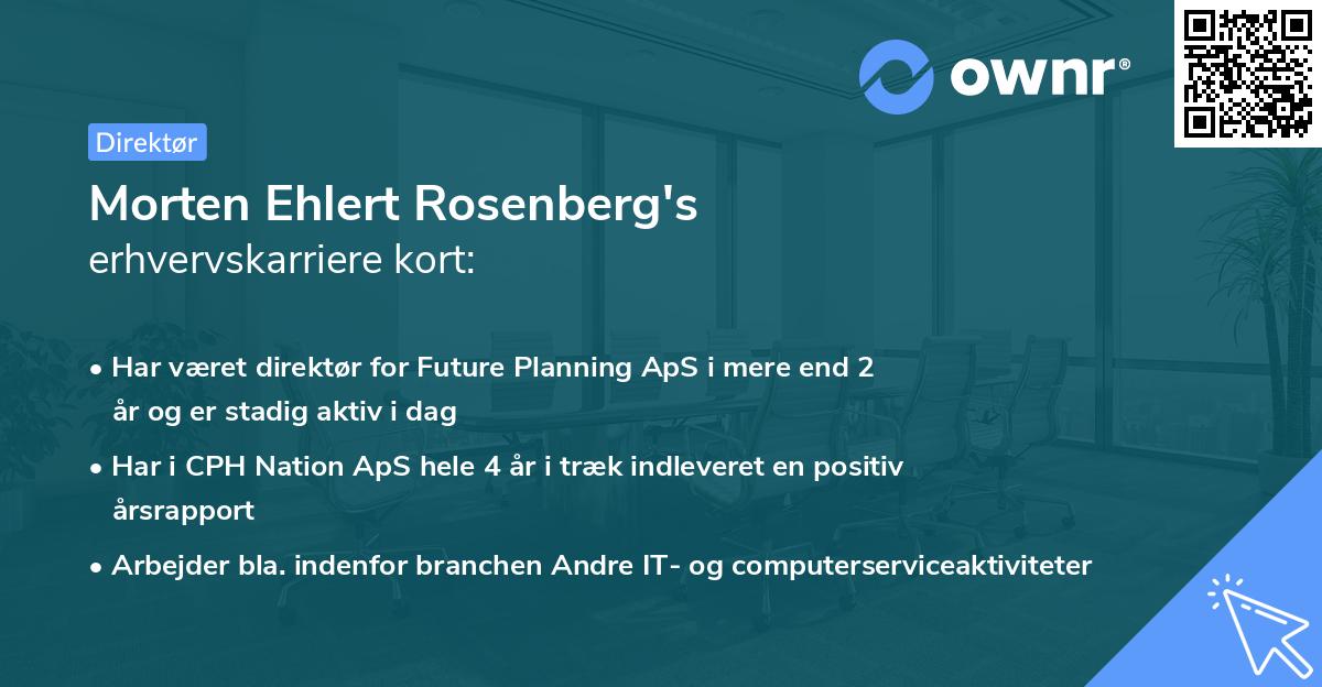 Morten Ehlert Rosenberg's erhvervskarriere kort