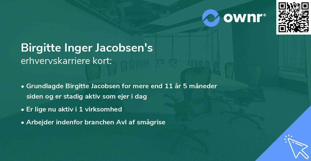 Birgitte Inger Jacobsen's erhvervskarriere kort