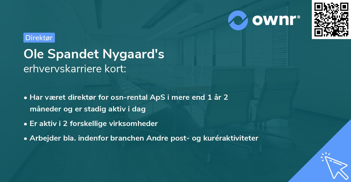 Ole Spandet Nygaard's erhvervskarriere kort