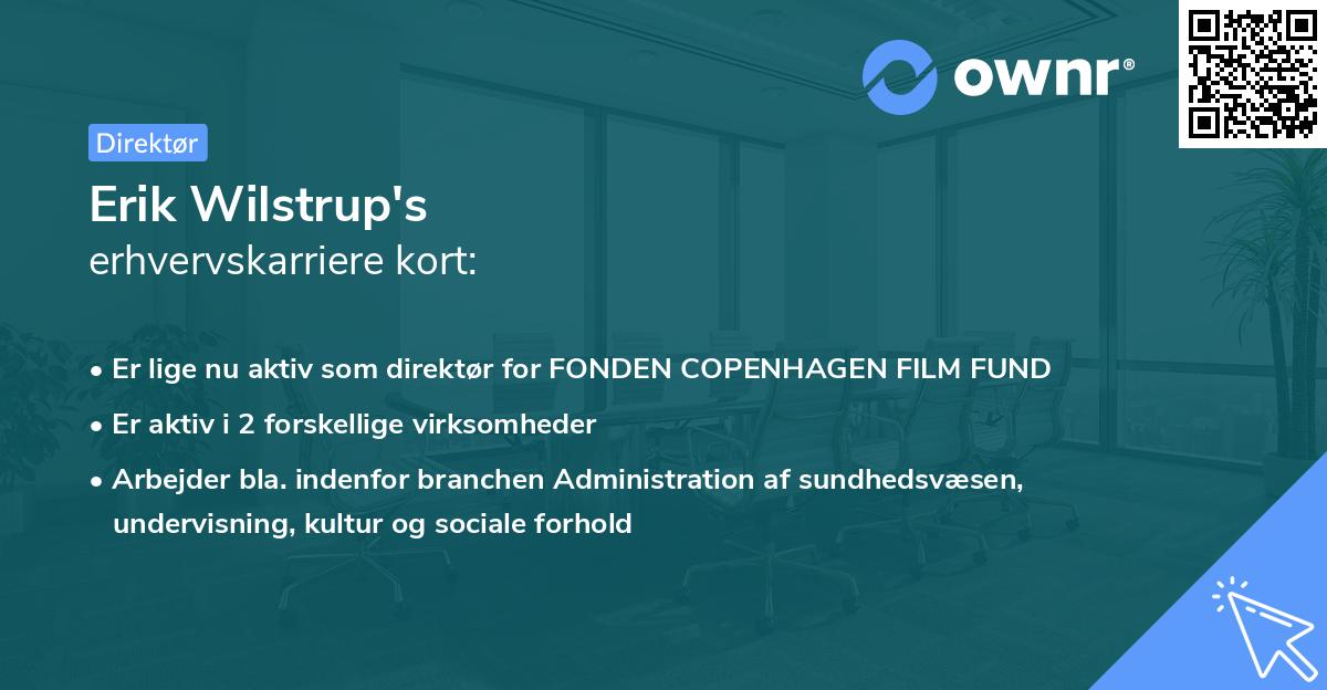 Erik Wilstrup's erhvervskarriere kort