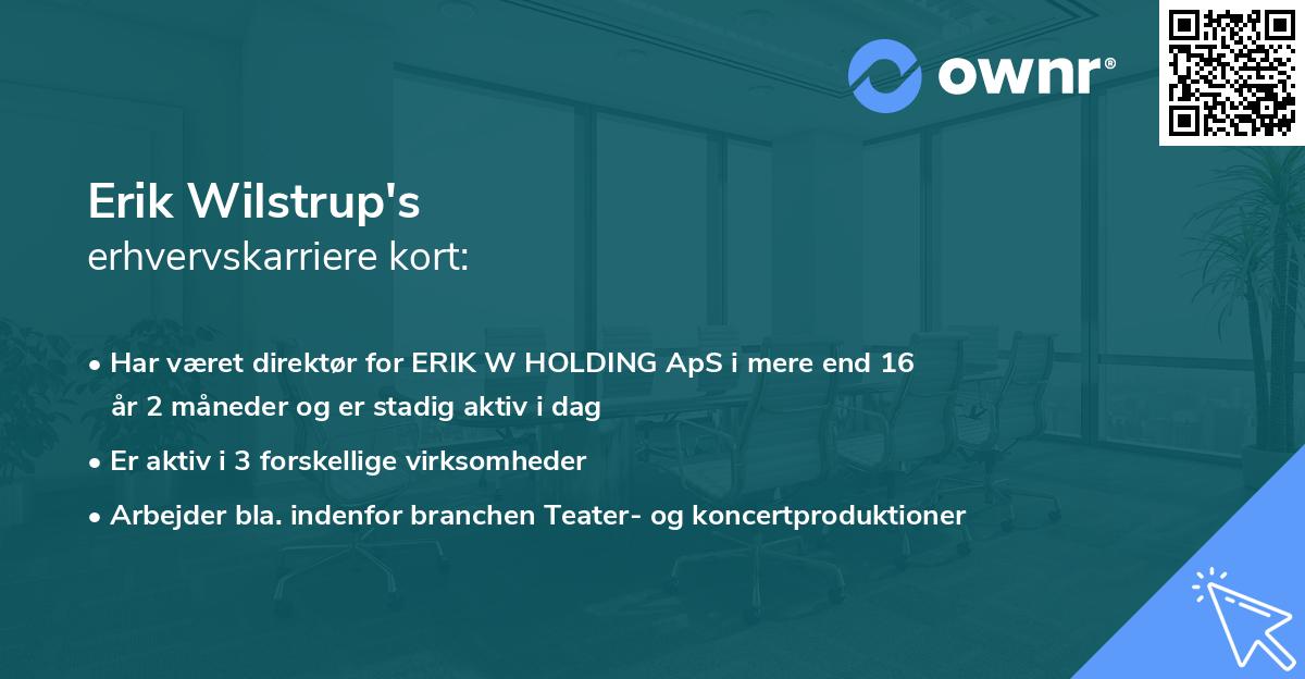 Erik Wilstrup's erhvervskarriere kort