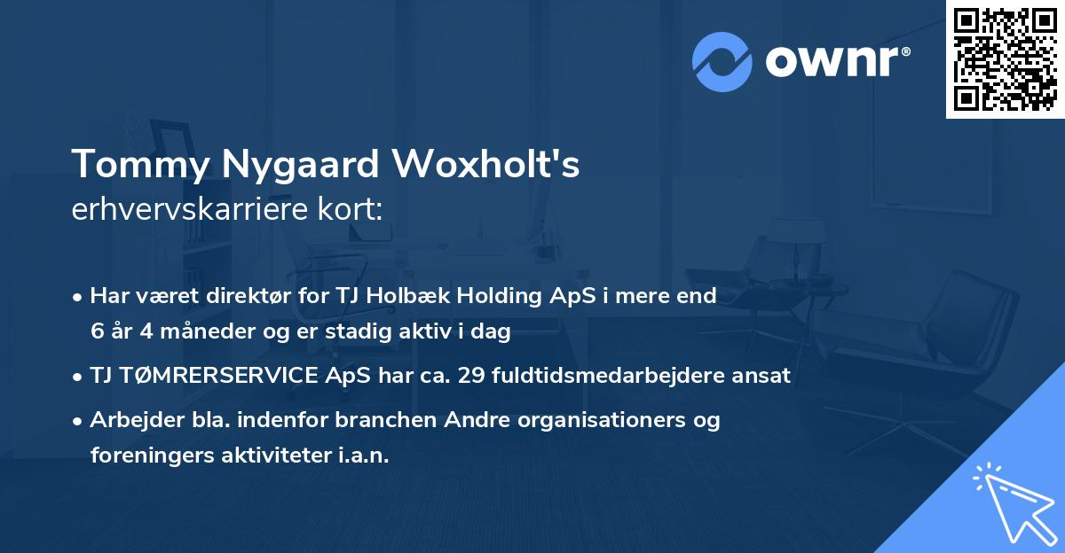 Tommy Nygaard Woxholt's erhvervskarriere kort