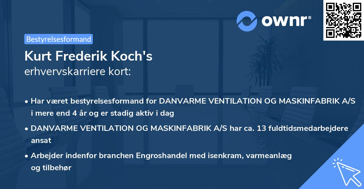 Kurt Frederik Koch's erhvervskarriere kort