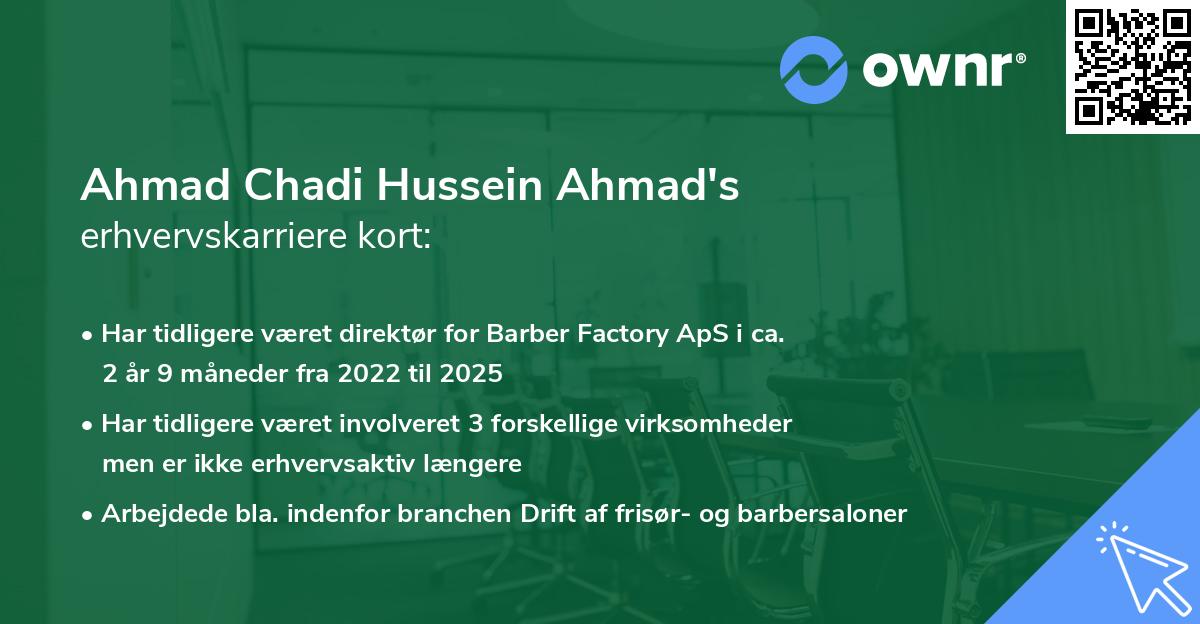 Ahmad Chadi Hussein Ahmad's erhvervskarriere kort