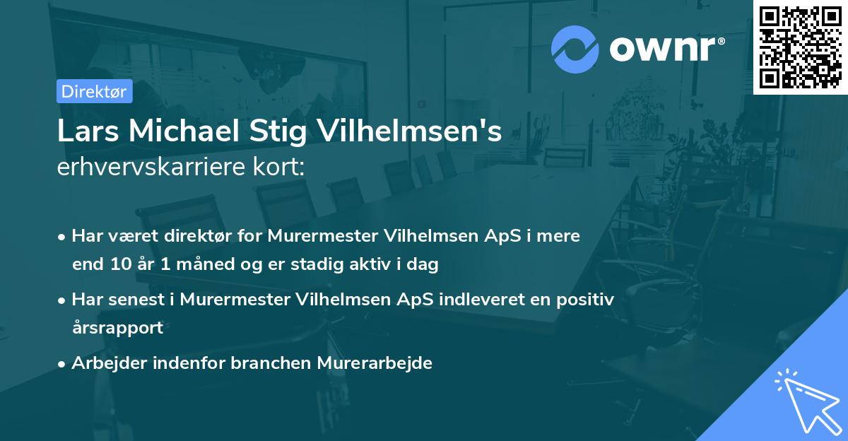 Lars Michael Stig Vilhelmsen's erhvervskarriere kort