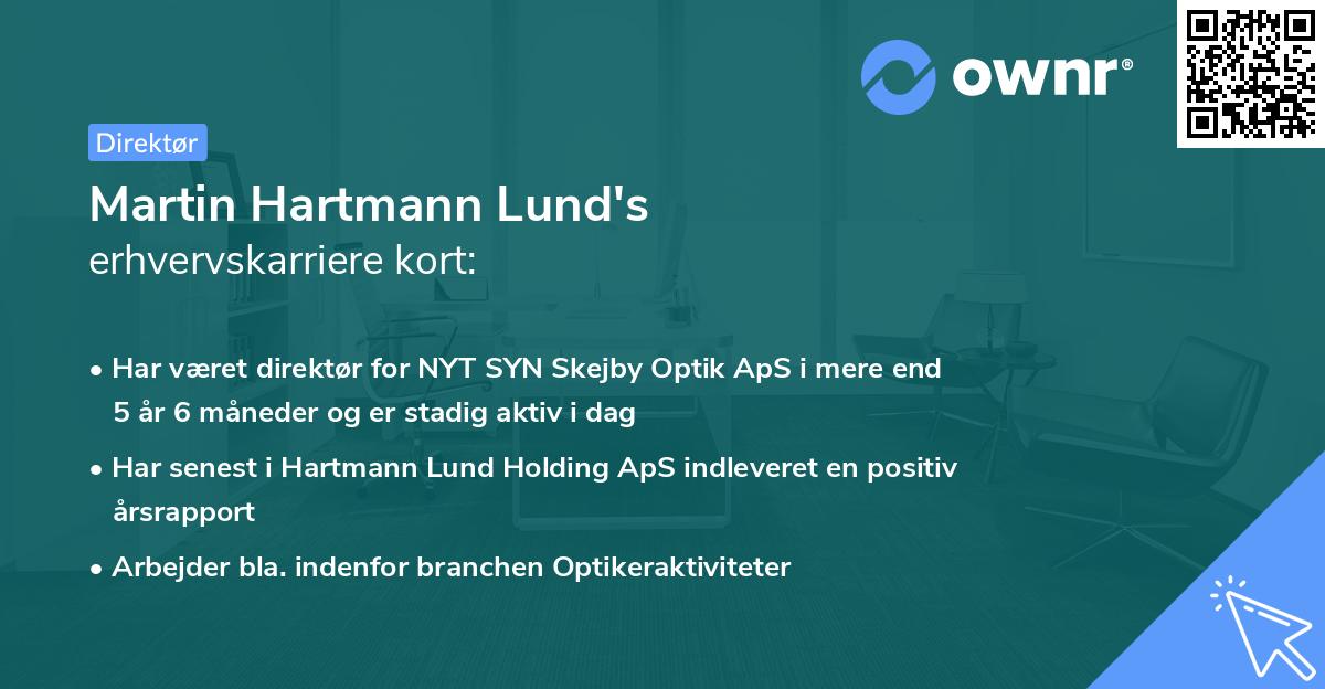 Martin Hartmann Lund's erhvervskarriere kort