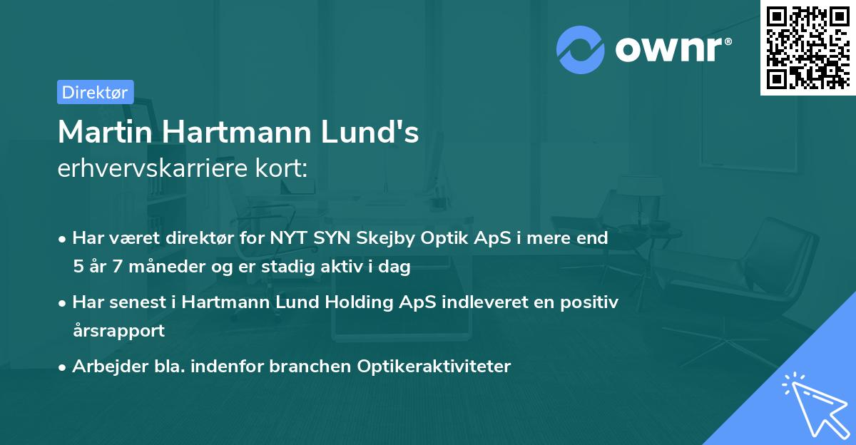 Martin Hartmann Lund's erhvervskarriere kort