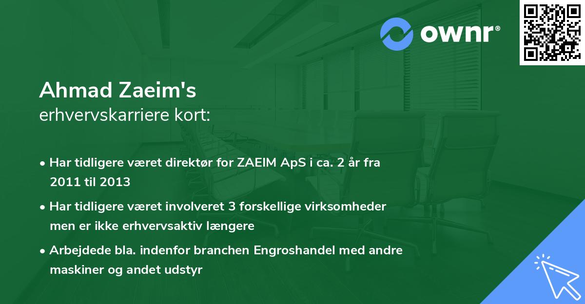 Ahmad Zaeim's erhvervskarriere kort