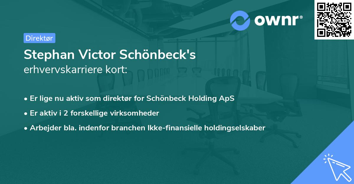 Stephan Victor Schönbeck's erhvervskarriere kort