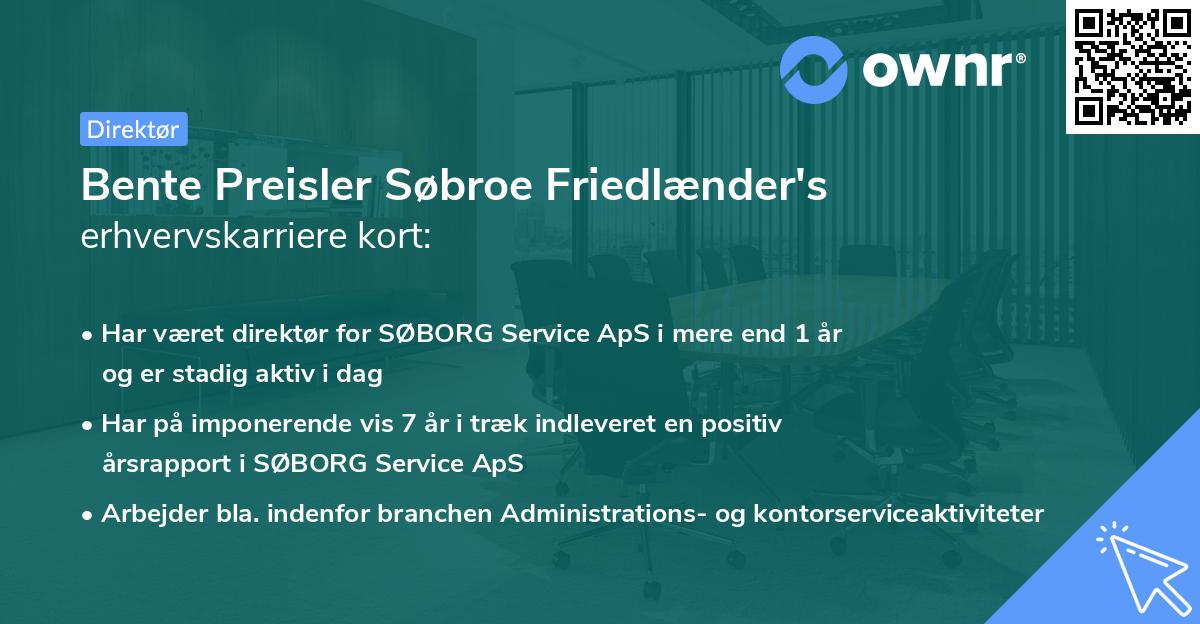 Bente Preisler Søbroe Friedlænder's erhvervskarriere kort