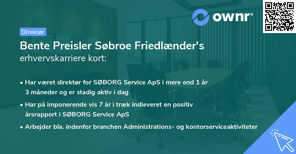 Bente Preisler Søbroe Friedlænder's erhvervskarriere kort