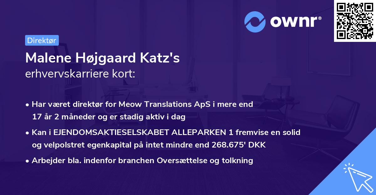 Malene Højgaard Katz's erhvervskarriere kort