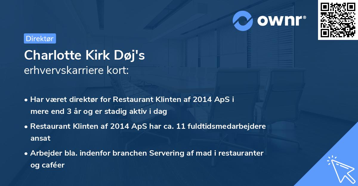 Charlotte Kirk Døj's erhvervskarriere kort