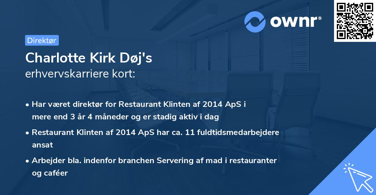Charlotte Kirk Døj's erhvervskarriere kort