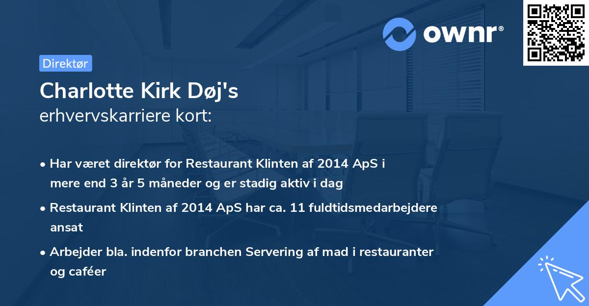 Charlotte Kirk Døj's erhvervskarriere kort