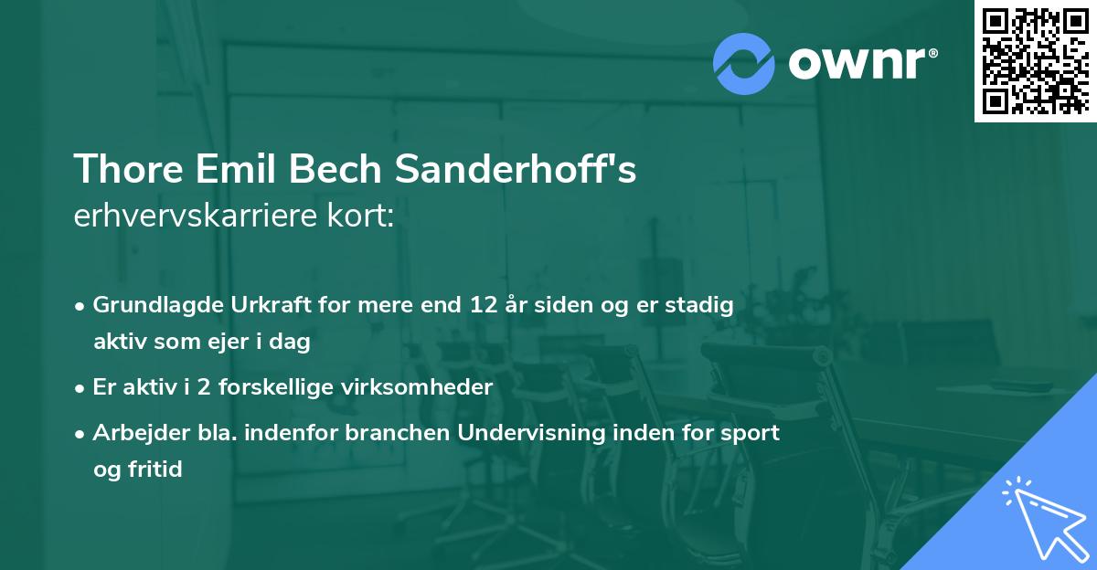 Thore Emil Bech Sanderhoff's erhvervskarriere kort