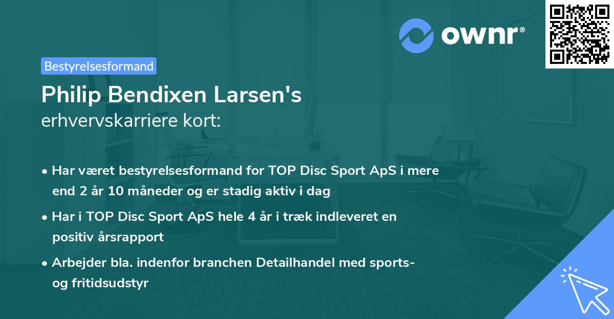 Philip Bendixen Larsen's erhvervskarriere kort