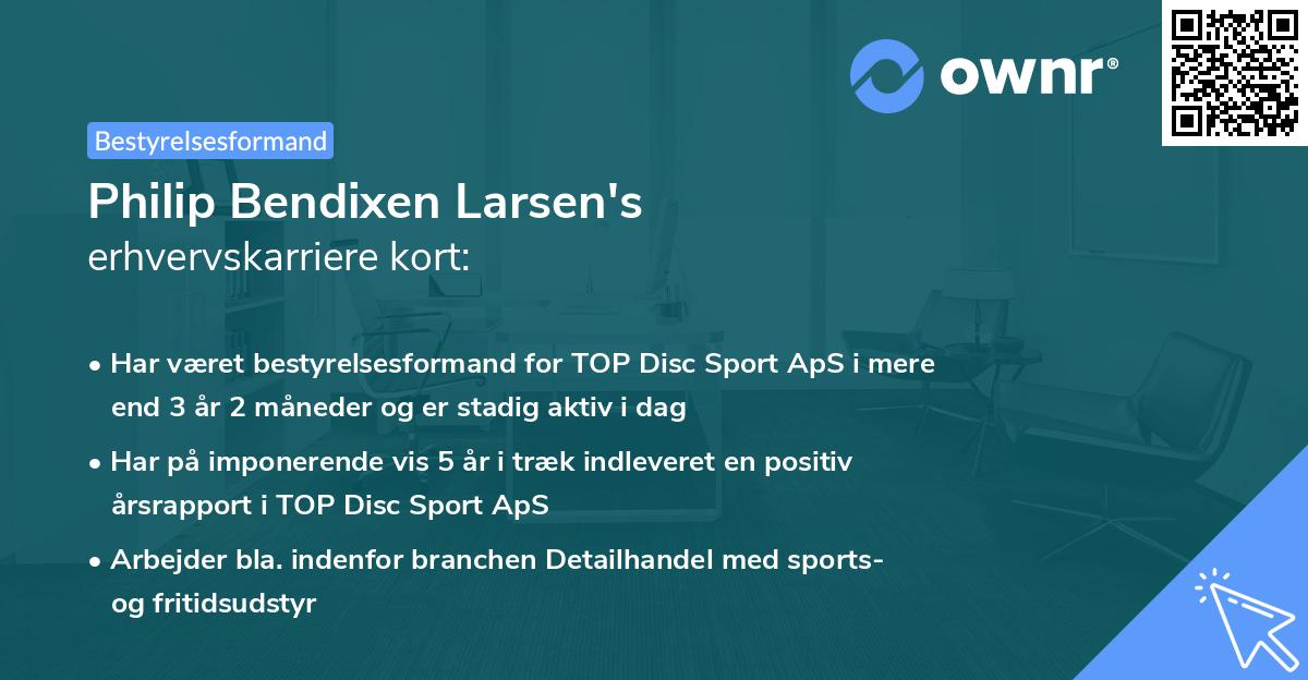 Philip Bendixen Larsen's erhvervskarriere kort