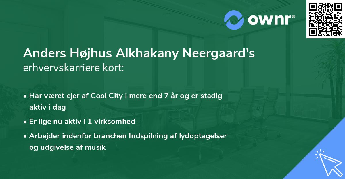 Anders Højhus Alkhakany Neergaard's erhvervskarriere kort