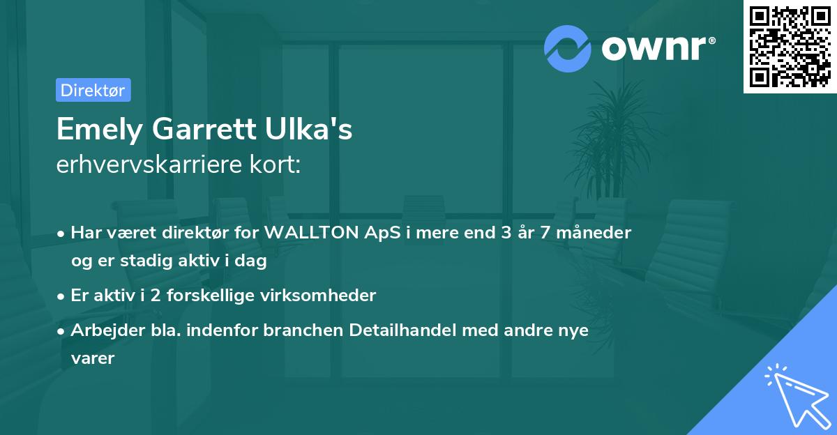Emely Garrett Ulka's erhvervskarriere kort
