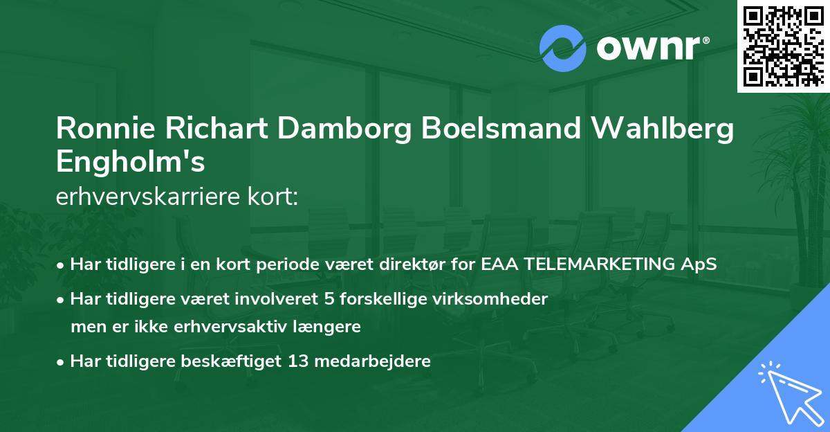 Ronnie Richart Damborg Boelsmand Wahlberg Engholm's erhvervskarriere kort