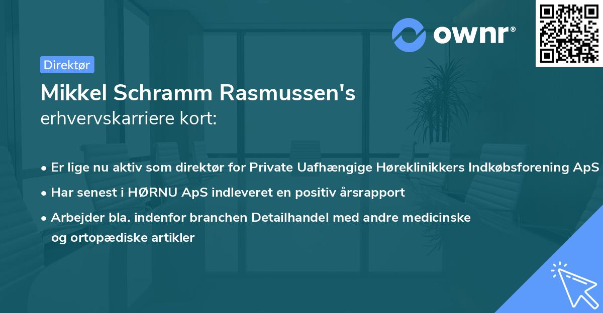 Mikkel Schramm Rasmussen's erhvervskarriere kort