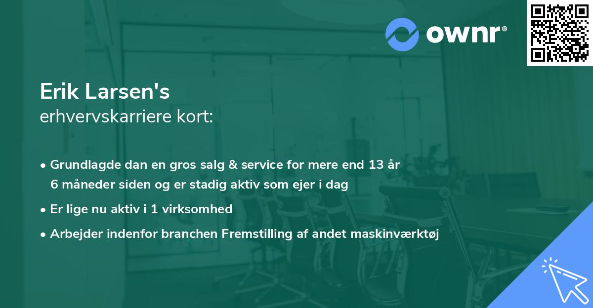 Erik Larsen's erhvervskarriere kort