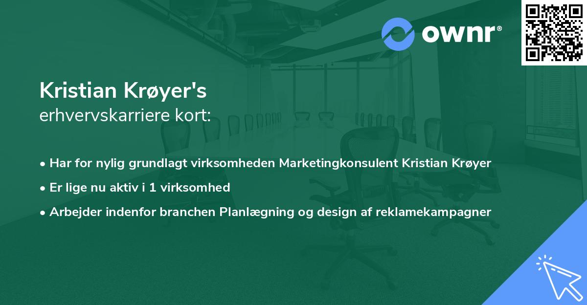 Kristian Krøyer's erhvervskarriere kort