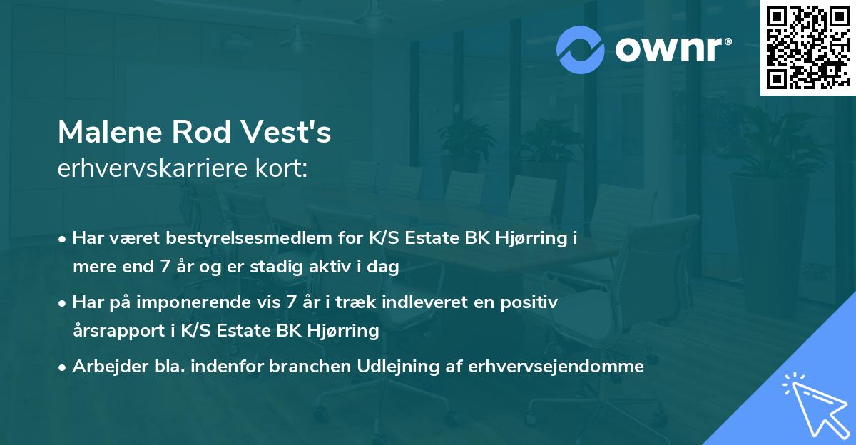 Malene Rod Vest's erhvervskarriere kort