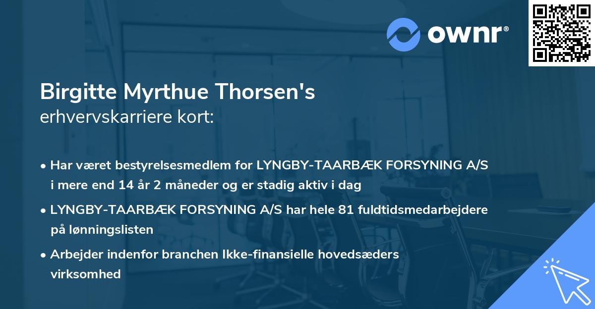 Birgitte Myrthue Thorsen's erhvervskarriere kort