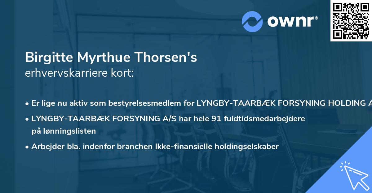 Birgitte Myrthue Thorsen's erhvervskarriere kort