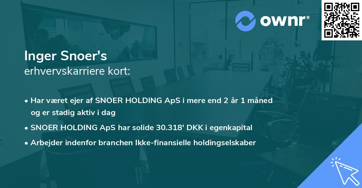 Inger Snoer's erhvervskarriere kort