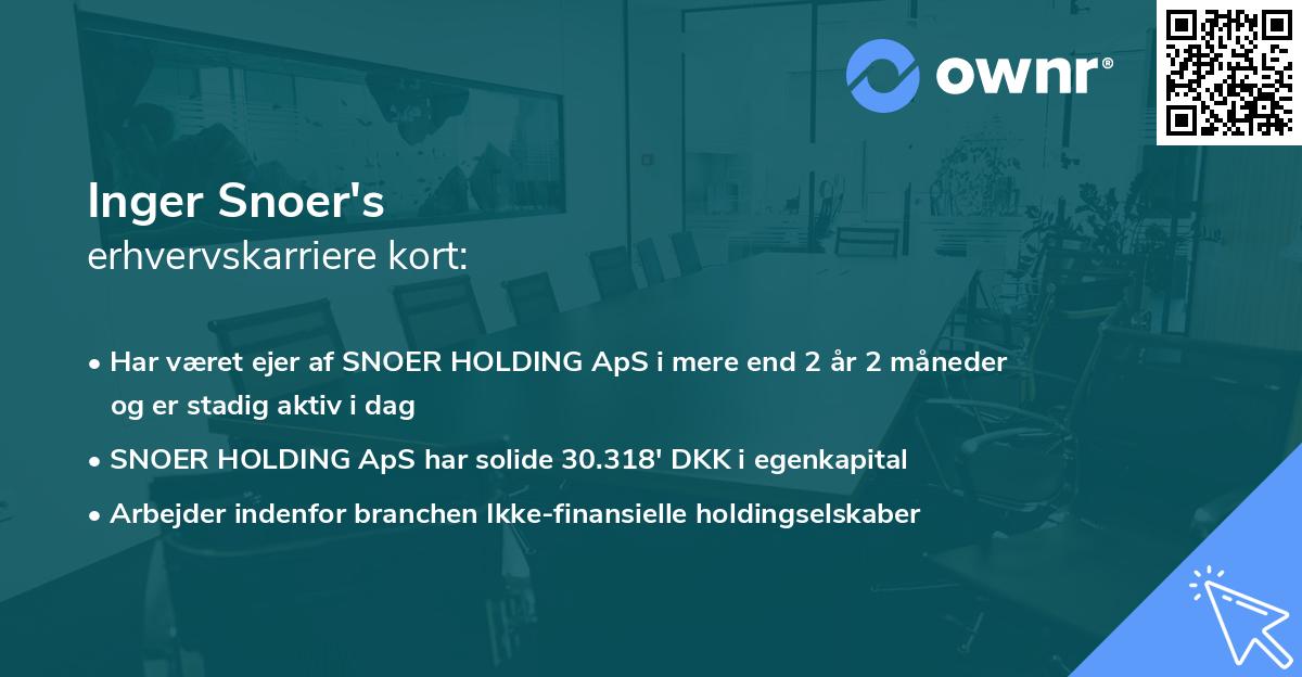 Inger Snoer's erhvervskarriere kort