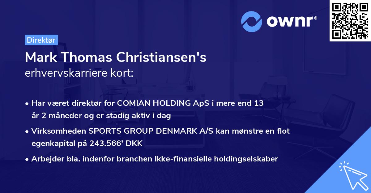 Mark Thomas Christiansen's erhvervskarriere kort