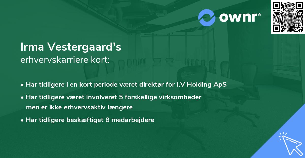 Irma Vestergaard's erhvervskarriere kort