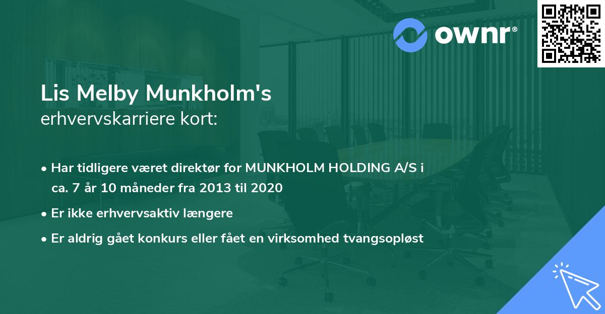 Lis Melby Munkholm's erhvervskarriere kort