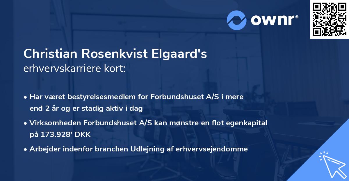 Christian Rosenkvist Elgaard's erhvervskarriere kort