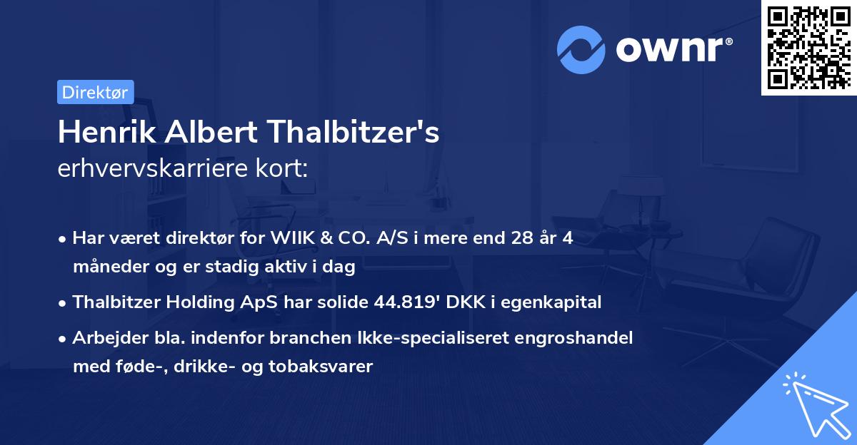 Henrik Albert Thalbitzer's erhvervskarriere kort
