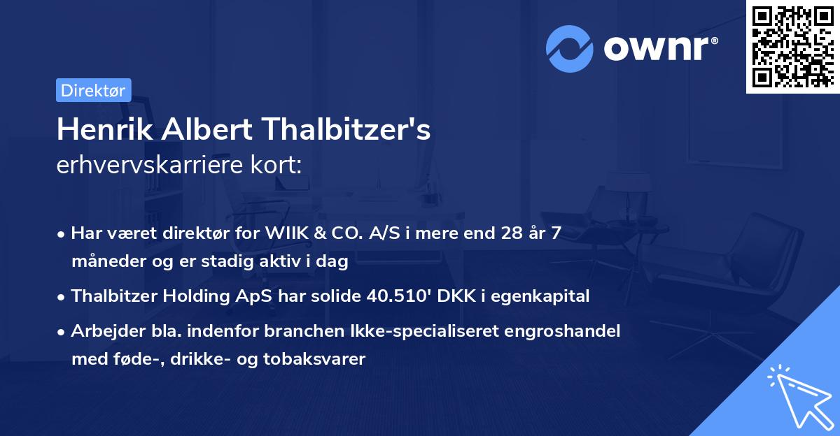Henrik Albert Thalbitzer's erhvervskarriere kort