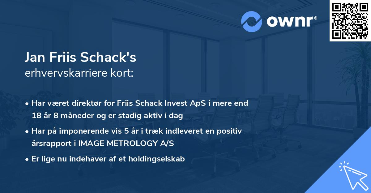 Jan Friis Schack's erhvervskarriere kort