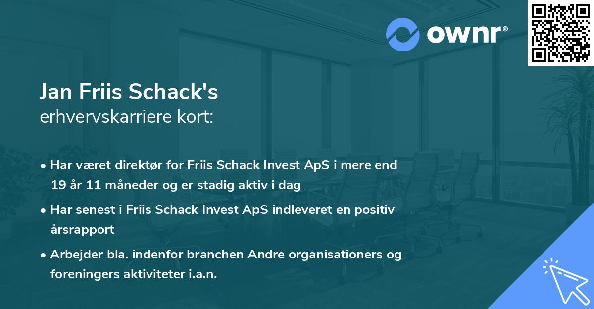 Jan Friis Schack's erhvervskarriere kort