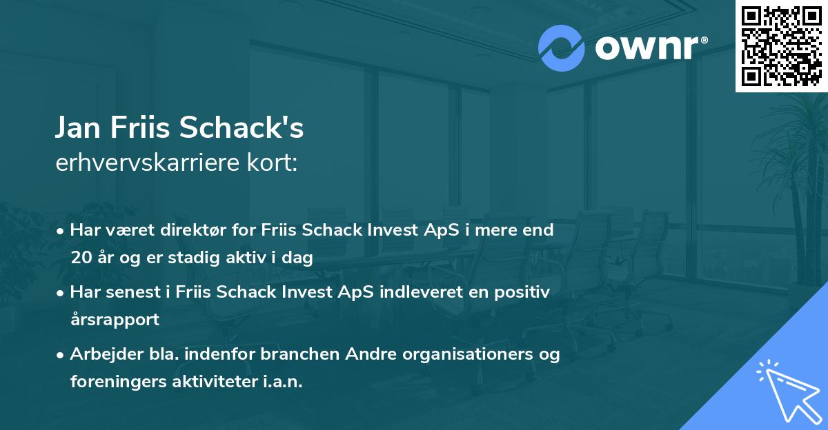 Jan Friis Schack's erhvervskarriere kort